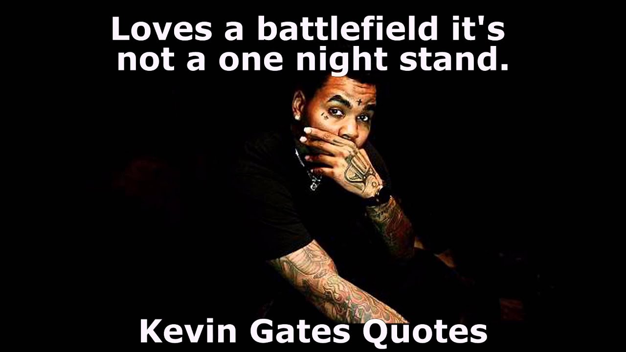 Kevin Gates Quotes I EverydayQuotes