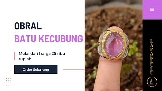 Obral Batu Kecubung Mulai Harga 25 Ribu Rupiah