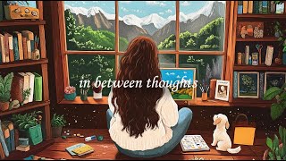 in between thoughts 🕯️ (instrumental jazz for focus \u0026 feeling) in between thoughts 🕯️ (instrumental jazz for focus \u0026 feeling)