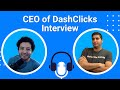 CEO of DashClicks Interview - How to Scale Your Digital Marketing Agency