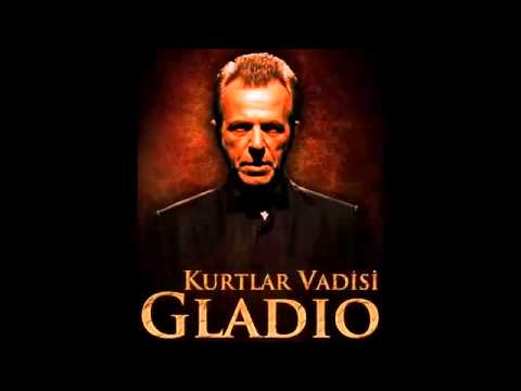 Kurtlar Vadisi GLADİO  film müziği