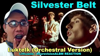 Silvester Belt - Luktelk (Orchestral Version) | 🇱🇹 Lithuania | #EurovisionALBM REACTION