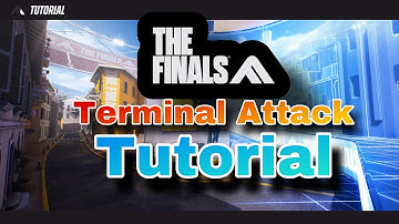 The Finals Terminal Attack Tutorial