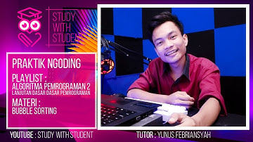 #3P NGODING IMPLEMENTASI Bubble Sort pada JAVA | ALGORITMA PEMROGRAMAN 2
