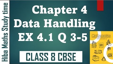 cbse 8th maths chapter 4 exercise 4.1 question 3-5 data handling solutions in tamil cbse 8th maths 