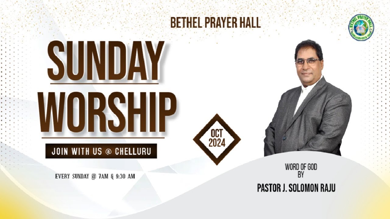 Solomon Raju Bethel Prayer Hall II Solomon Raju II Sunday Worship (20-10-2024) - YouTube