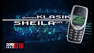 Kisah klasik - Sheila On 7 (Cover) Nokia 3310