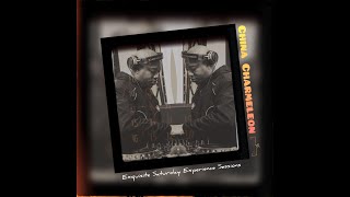 China Charmeleon -  Pv lifestyle - EXQU ISITE SATURDAY EXPERIENCE Sessions.