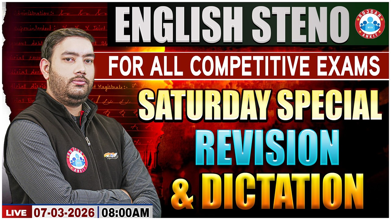 SSC Steno 2026 I English Shorthand  For All Competitive Exam I Saturday Special Dictation Revision