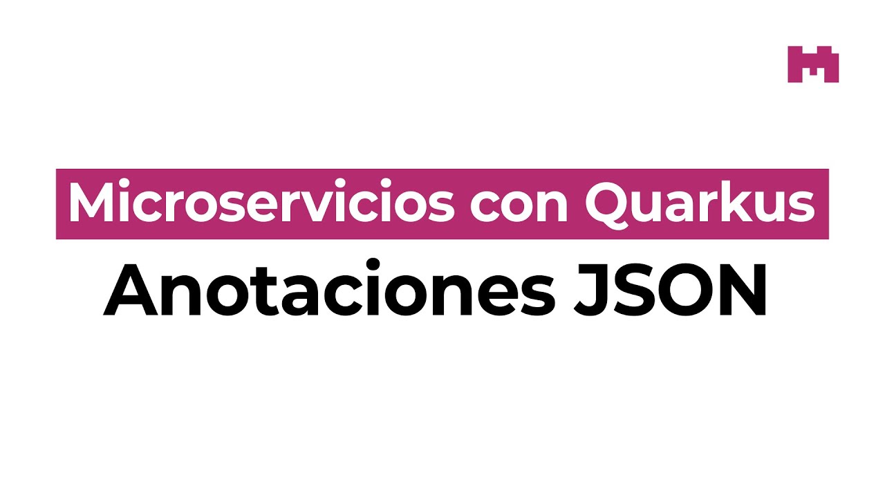 Acceso a datos con Quarkus JsonIgnore, JsonProperty y JsonAlias YouTube
