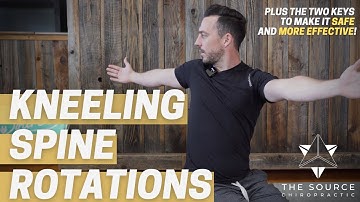 Kneeling Thoracic Rotations (Spinal Mobility) - The Source Chiropractic