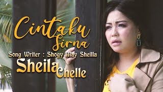 CINTAKU SIRNA | SHEILA CHELLE| LAGU DAYAK TERBARU 2020 ( )