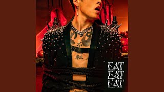 Eat Eat Eat - YouTube