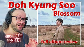 perfect album! Doh Kyung Soo (D.O.) - BLOSSOM full album review