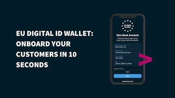 DEMO: EU Digital ID Wallet: Onboard Your Customers In 10 Seconds