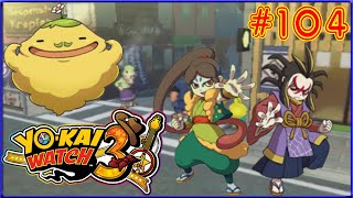 Yo-Kai Watch 3 ⌚ #104 Ein Frosch auf Reisen & eine Schmollende Spinne