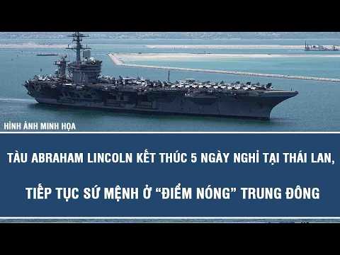 USS Abraham Lincoln concludes 5-day port call in Thailand, continues mission in Middle East "hots...