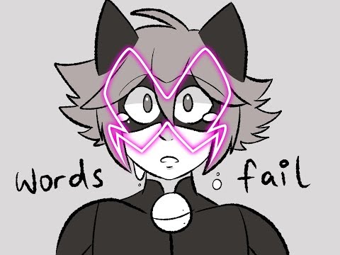 Words Fail - Miraculous Animatic