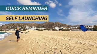 Self Launching - (Quick Reminder)