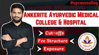 Ankerite Ayurvedic Medical College & Hospital | Cut Off | Fee Structure | Exposure screenshot 4