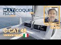 C-Cat 48 Catamaran - Test di navigazione con Massimo Guardigli