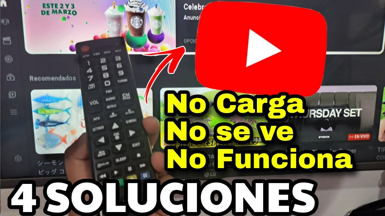 SOLUCION: NO PUEDO VER VÍDEOS DE YOUTUBE EN MI SMART TV! 📺 - YouTube