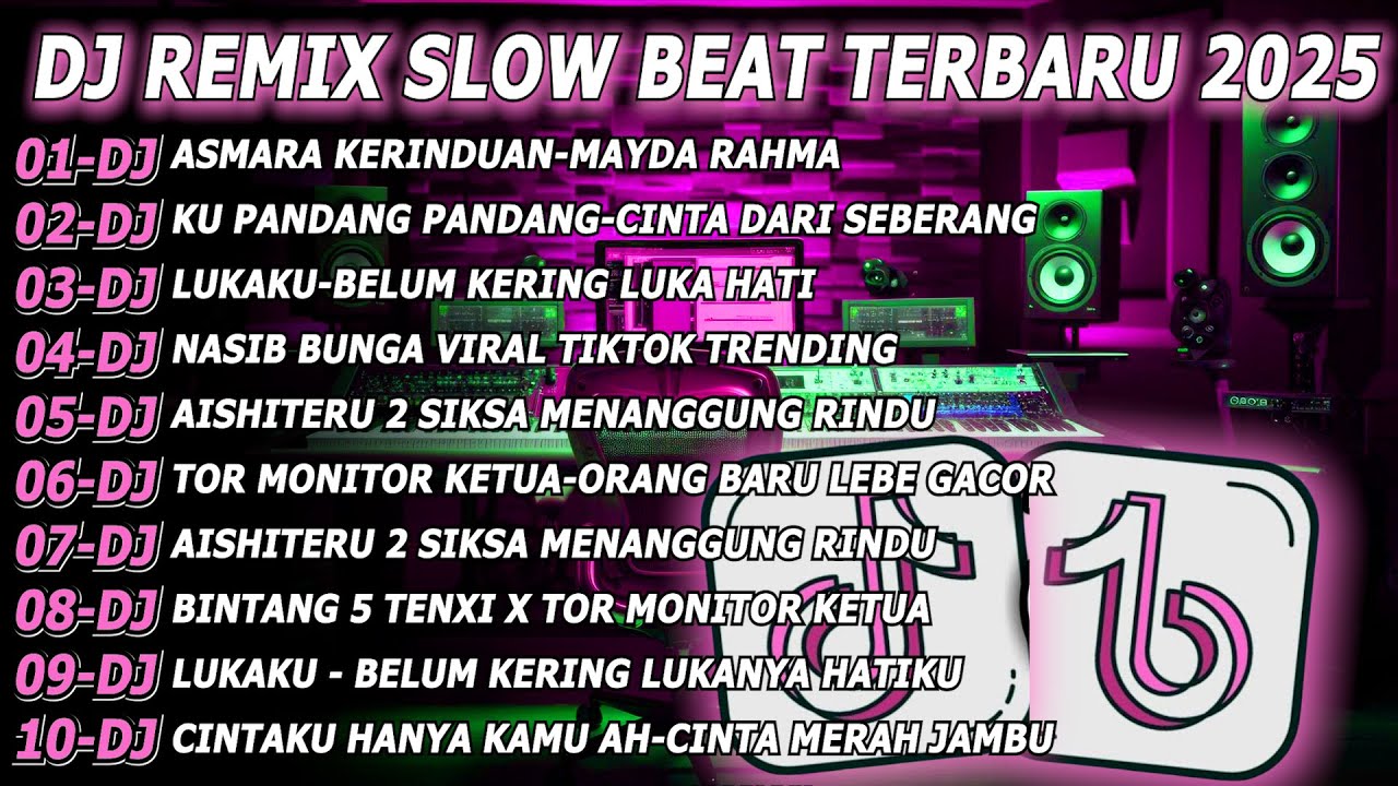 Dj Asmara Kerinduan  Remix Slow Beat Terbaru Viral Tiktok 2025 Full Album!Raung