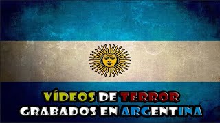 Vídeos De Terror EXTREMO Grabados En ARGENTINA 2022