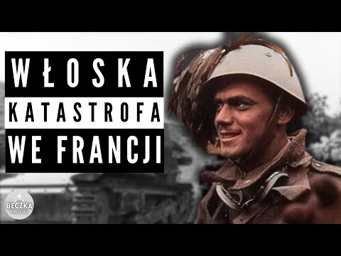 Katastrofa. Włoska inwazja na Francję (1940)