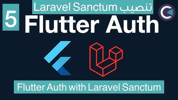 Flutter Auth using Laravel Sanctum - part 5 - Install Laravel Sanctum Api
