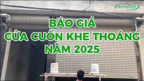 Báo Giá Cửa Cuốn Khe Thoáng Năm 2025 | 0981852275