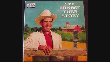 Ernest Tubb  ~  Slippin" Around
