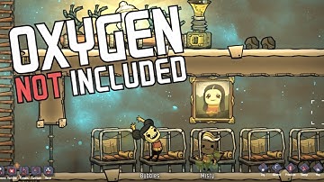Oxygen Not Included Let