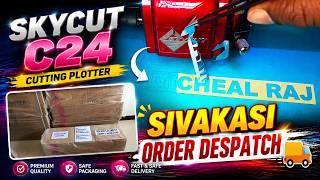 சிவகாசி கஸ்டமர் ஆர்டர் - Skycut C24 Plotter Testing & Despatch! ✨ screenshot 5