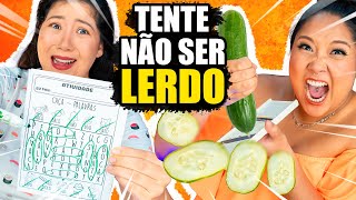 TENTE NÃO SER LERDO | Blog das irmãs