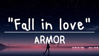 ARMOR - Fall in love (เนื้อเพลง)