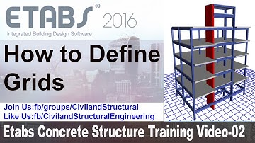 How to Define Grids in Etabs 2016 V 02