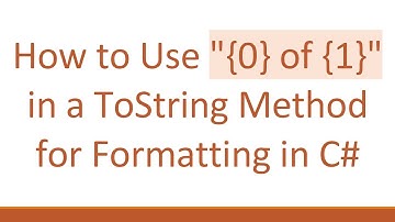 How to Use "{0} of {1}" in a ToString Method for Formatting in C#