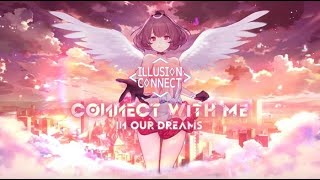 ILLUSION CONNECT #5 / Clear chapter 7 - Memories