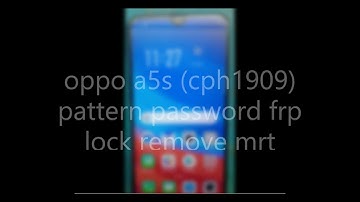 oppo a5s (cph1909) pattern password frp lock remove mrt