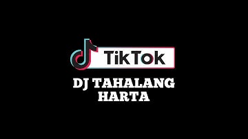 DJ TAHALANG HARTA