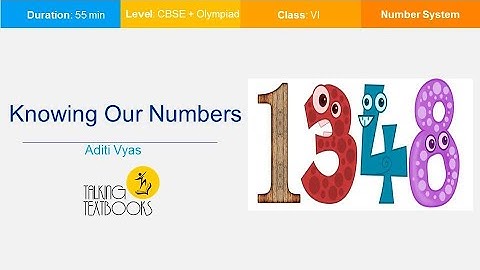 L-3 Knowing Our Numbers | Class 6 Crash Course |  Aditi Vyas | TTb