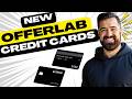OfferLab Credit Card Announced: My Reaction (+ Free Bonuses)