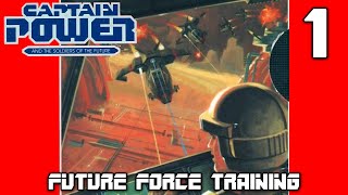 Watch Captain Power and the Soldiers of the Future: Future Force Training - Skill Level 1 Trailer