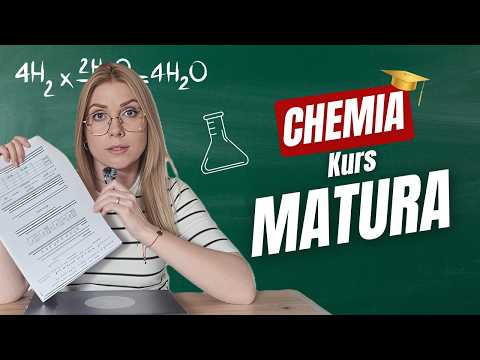 Matura z chemii 2027 – jak się uczyć i nie zwariować  DARMOWE LEKCJE