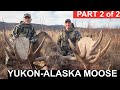 Yukon-Alaska Moose: Season 2, Episode 7, Part 2 of 2