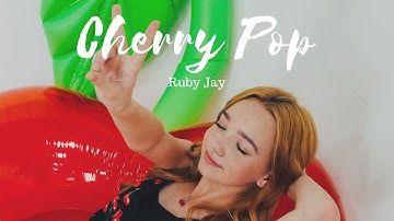 Ruby Jay - Cherry Pop (Official Music Video)