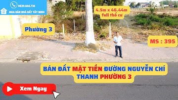 Bán Đất Mặt Tiền Đường Nguyễn Chí Thanh Phường 3 TPTN | Mua Bán Nhà Đất Tây Ninh 395D