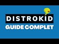 Distribuer sa musique avec distrokid en 2024  etape de a  z