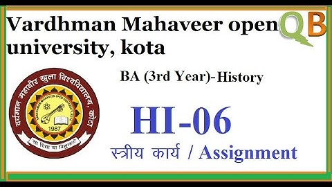 VMOU BA 3rd Year | History solved assignment | HI-06 | 2020 Assignment |